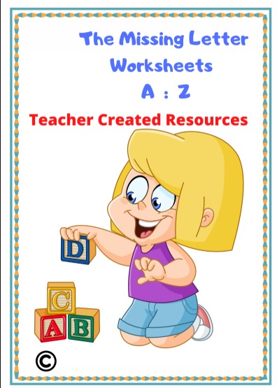 Missing letter work sheets