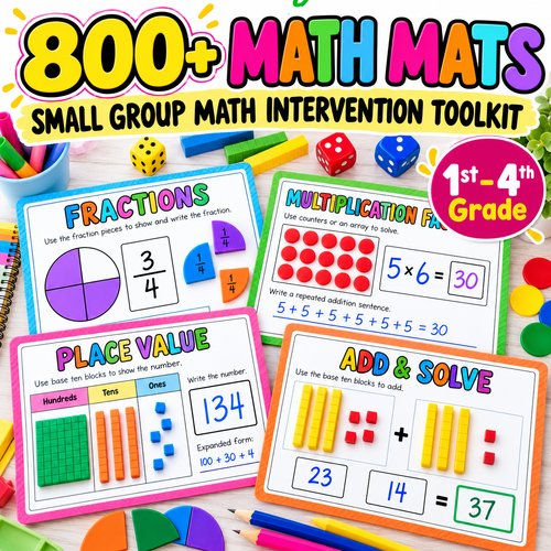 800+ Math Mats and Graphic Organizers MEGA BUNDLE - 1st to 4th Grade - Small Group Intervention Tool Kit